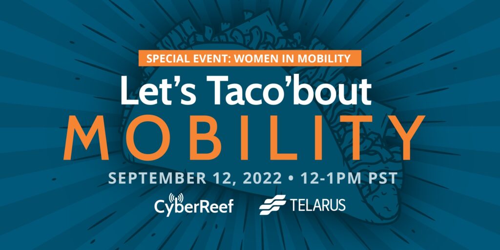 Let's Taco'bout MOBILITY